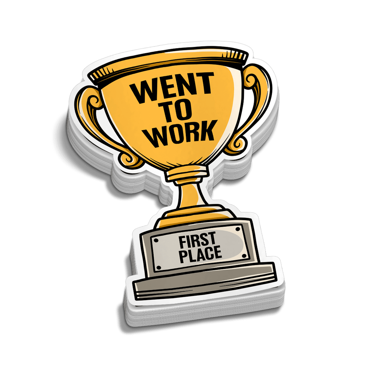 Went To Work Trophy Hard Hat Decal
