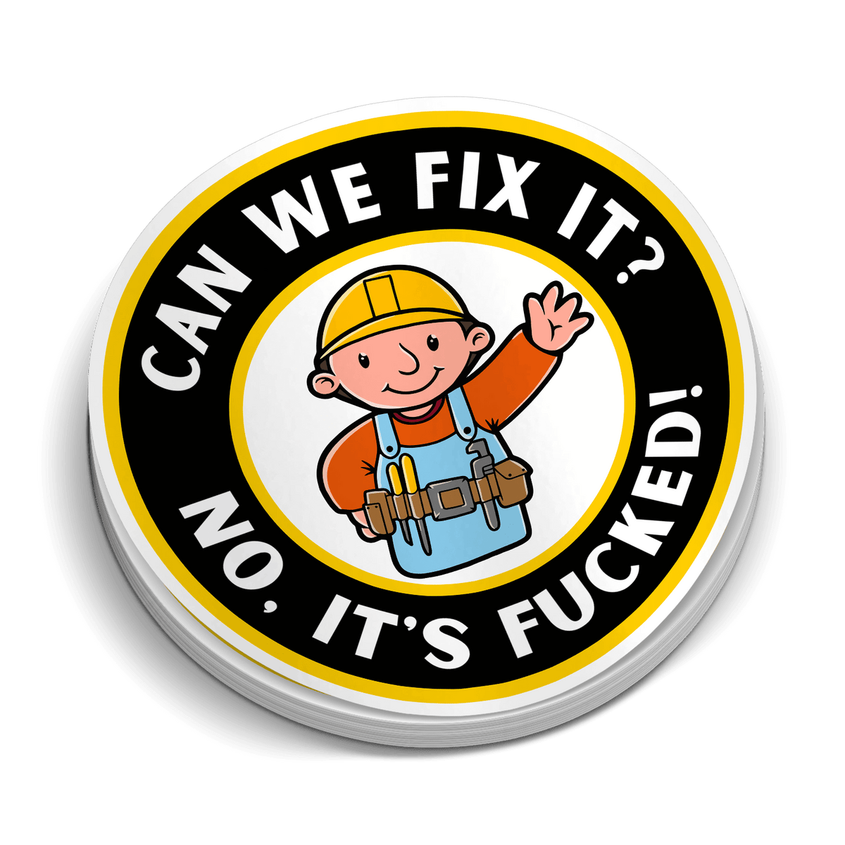 Can We Fix It  -  Hard Hat Decal