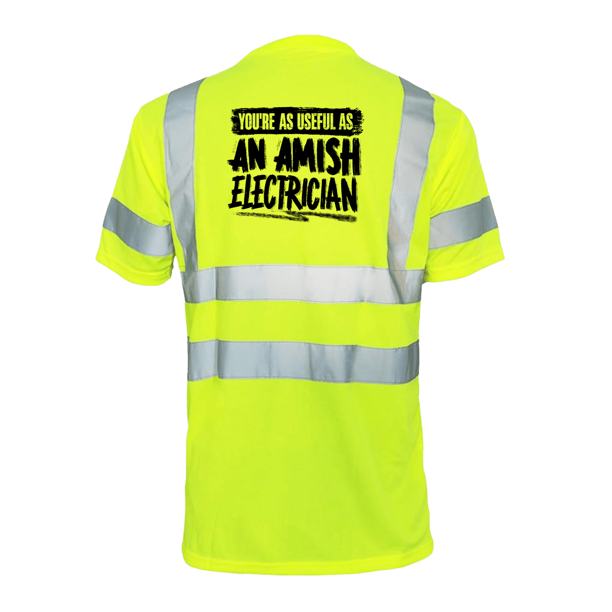 Amish Electrician - Reflective Safety T-Shirt