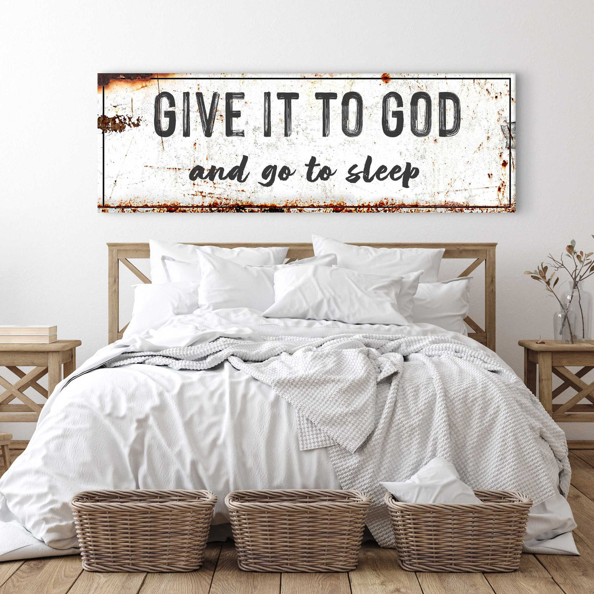 Give It To God And Go To Sleep Rustic Sign