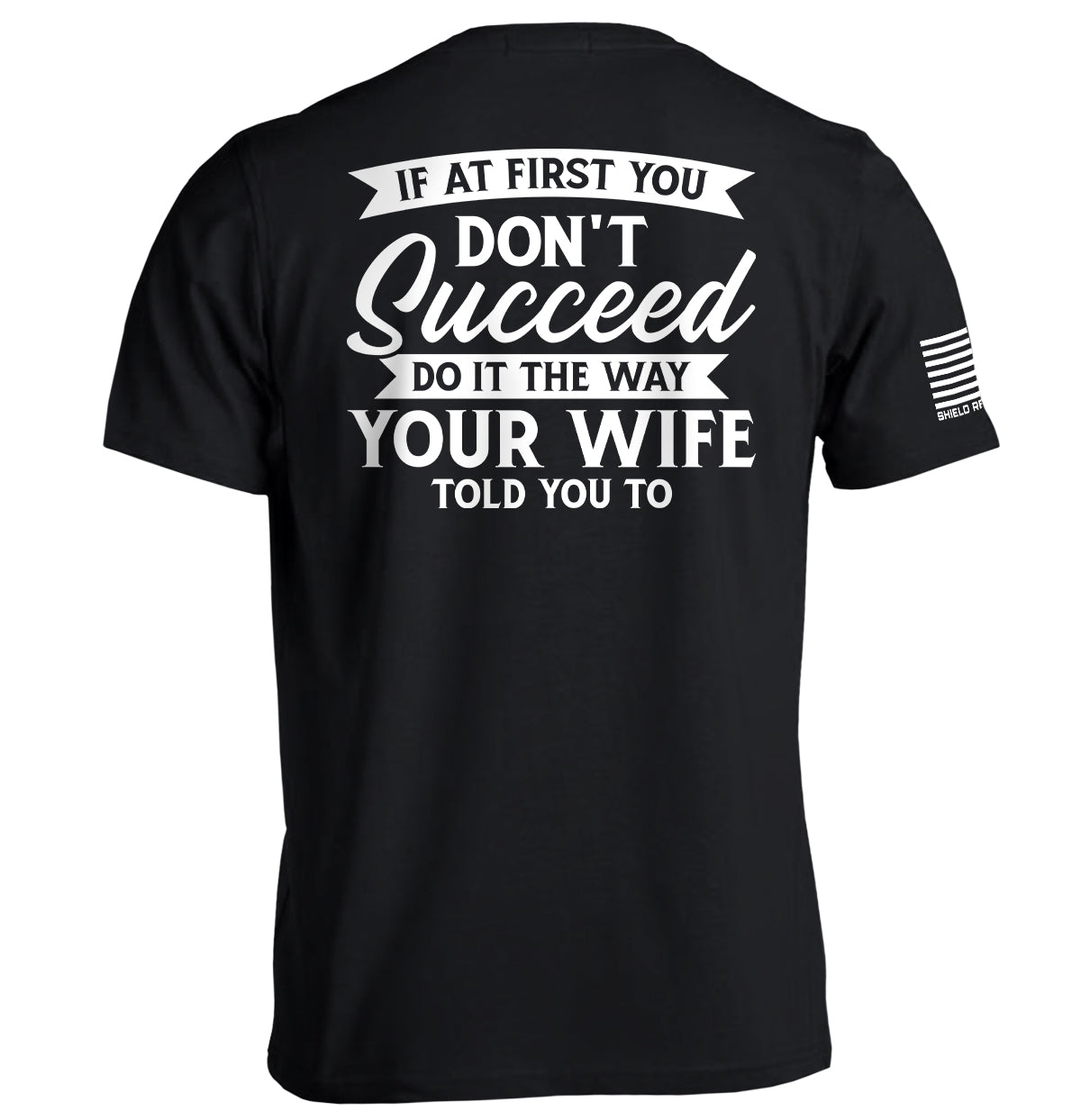 Do It The Way Your Wife Told You To