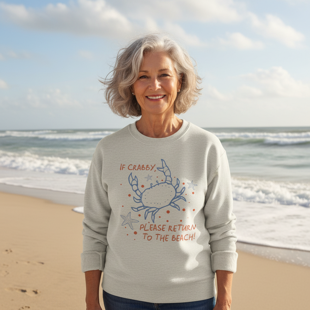 If Crabby, Please Return To The Beach