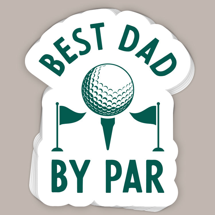 Best Dad By Par (Decal)