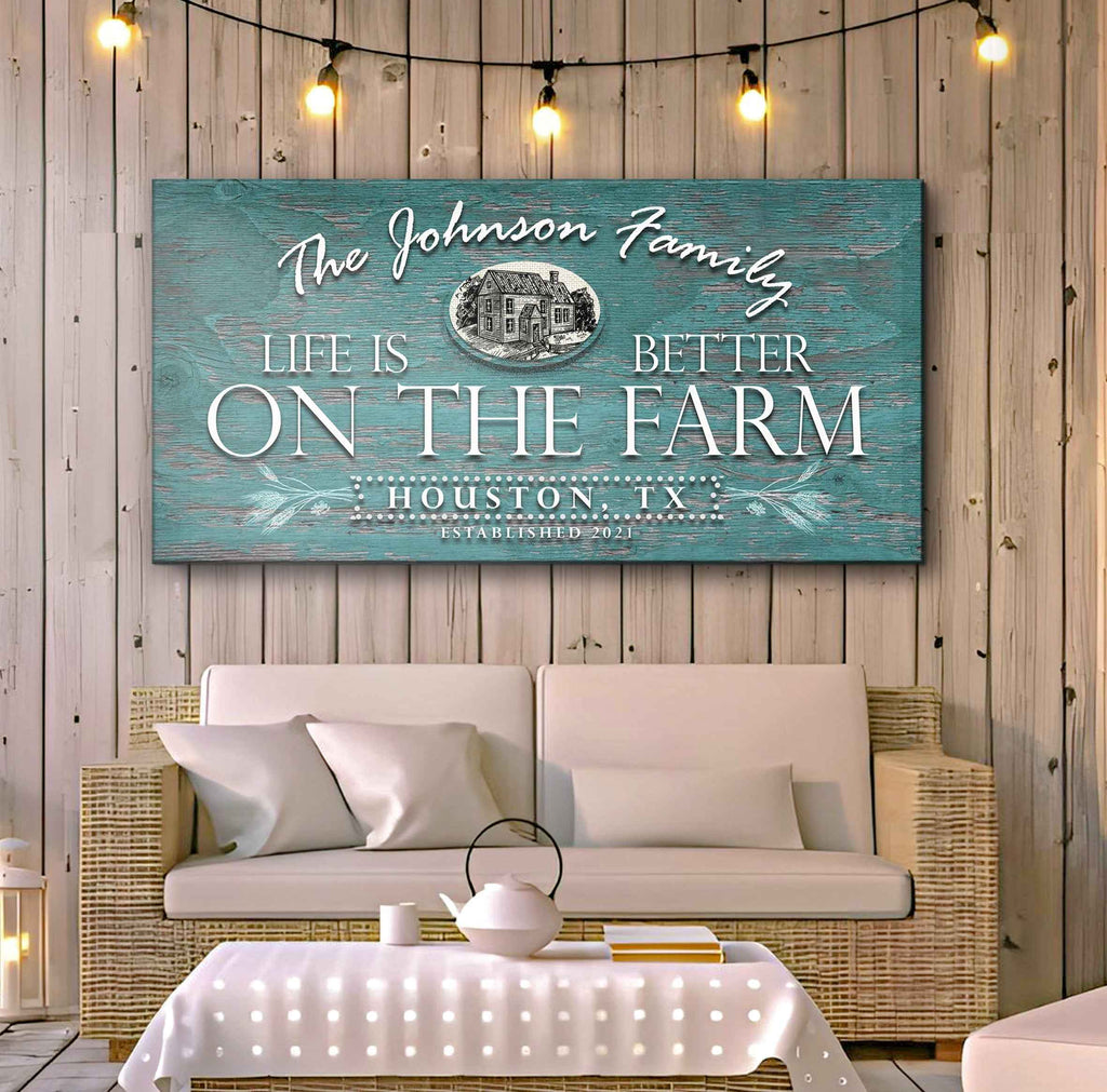 Life Is Better On The Farm Sign VI