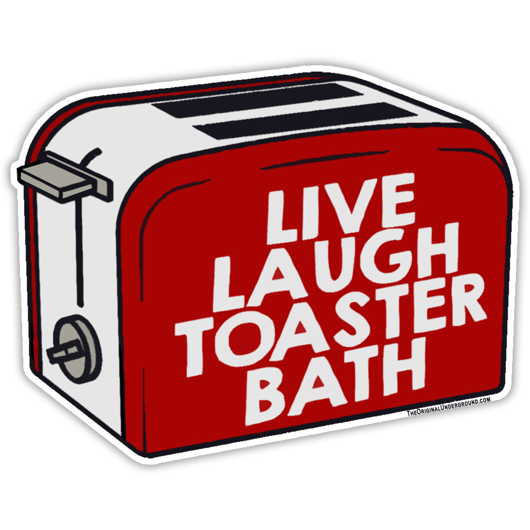 Live Laugh Toaster Bath Flexible Magnet