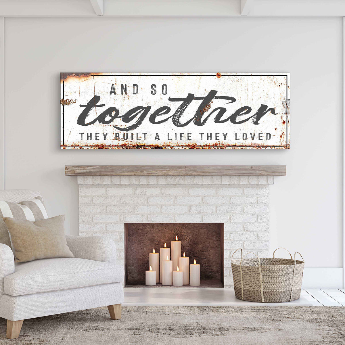 And So Together They Built A Life They Loved Sign II