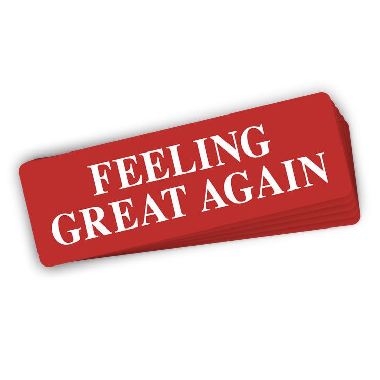 Feeling Great Again (Bumper Sticker)