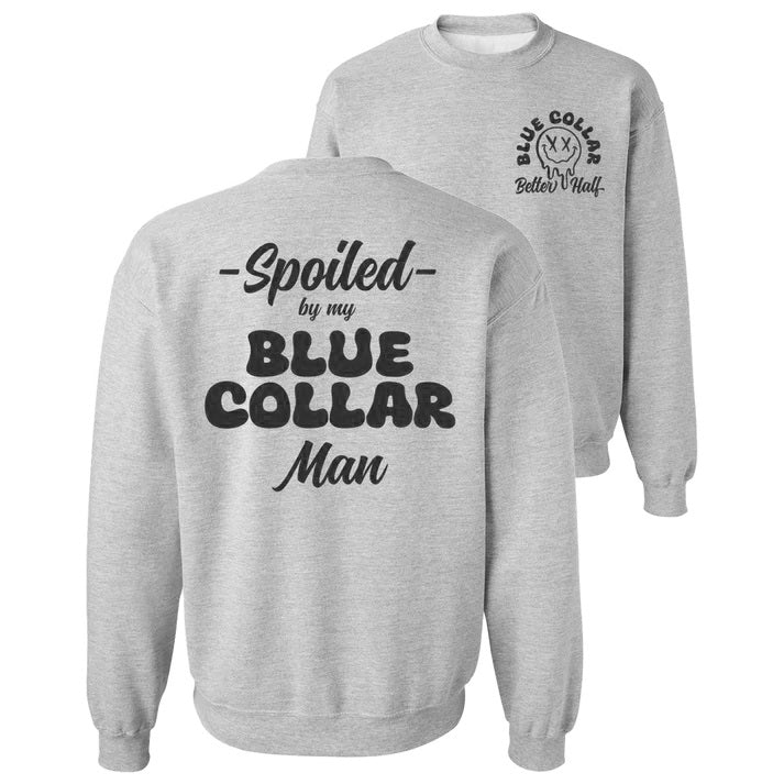 Spoiled - Crew Sweatshirt