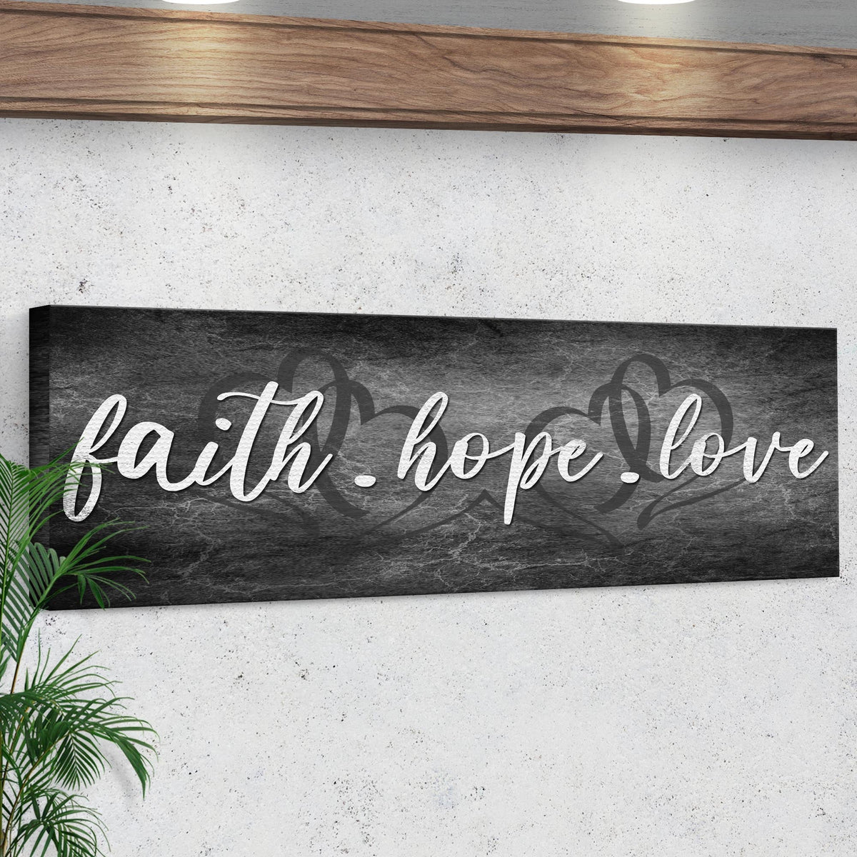 Faith, Hope, and Love Sign - Essential Christian Wall Art , Christian Home Decor, religious artwork