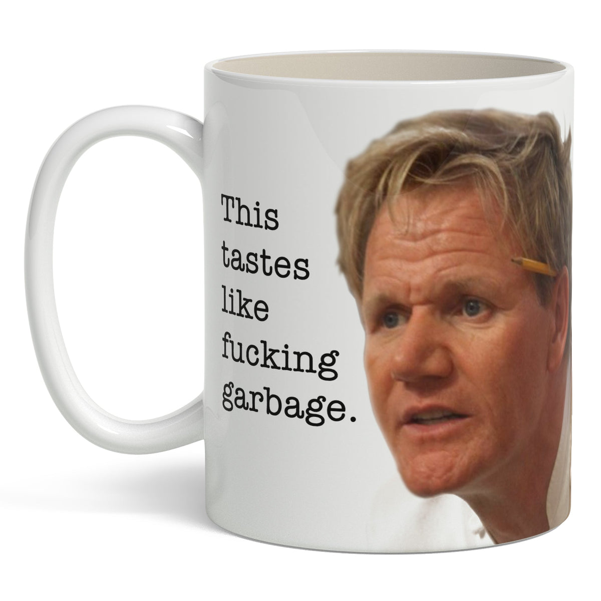 This Tastes Like F--king Garbage Mug