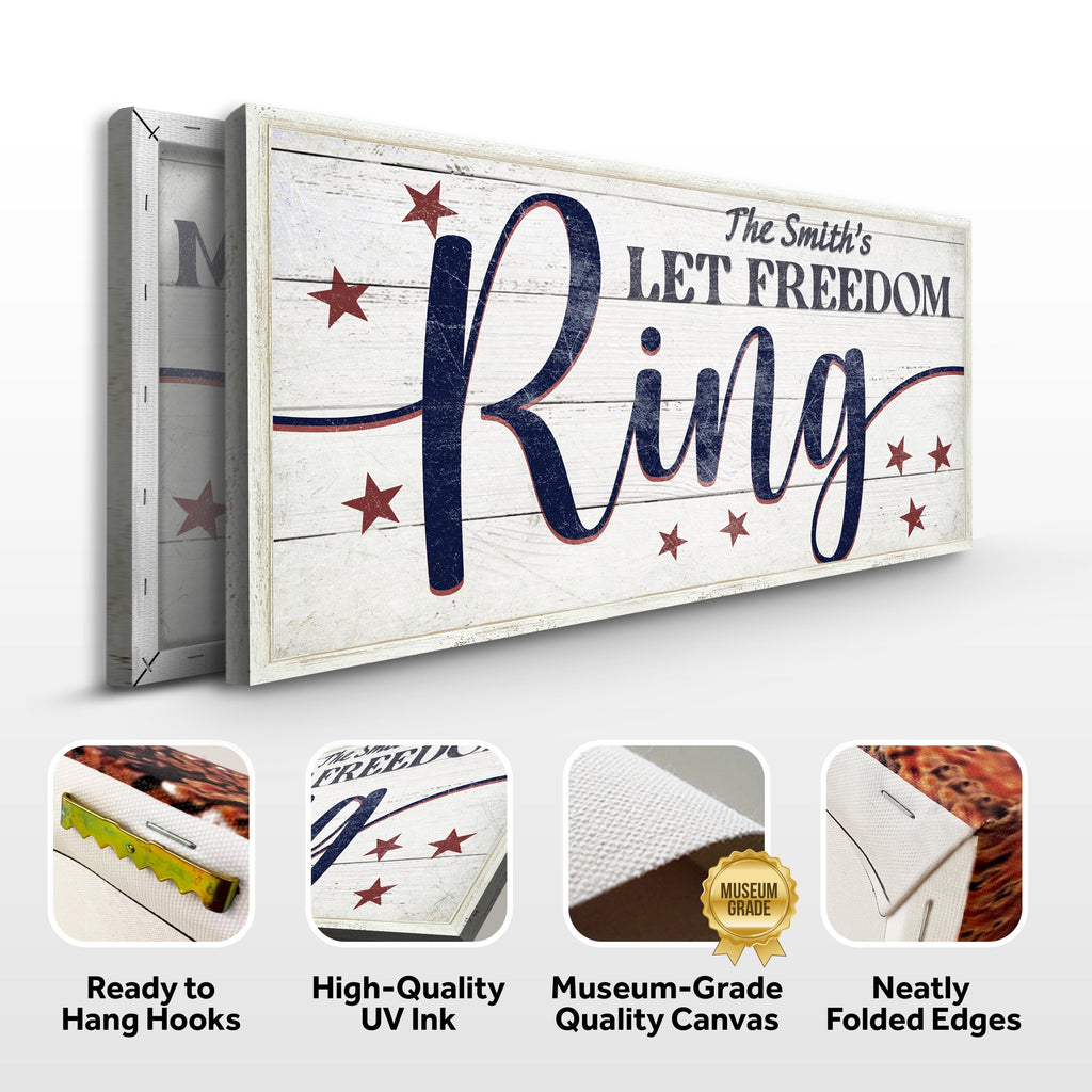 Let Freedom Ring Personalized Sign