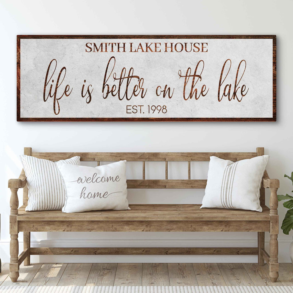 Life Is Better On The Lake Sign II